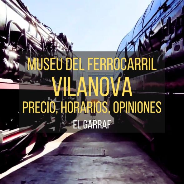 Museu del Ferrocarril Vilanova portada