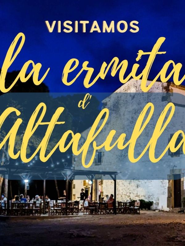La ermita de Altafulla: un lugar encantador. Cómo&nbsp;llegar.