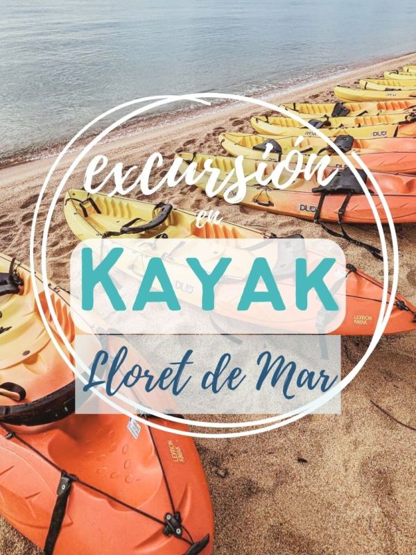 Lloret de Mar: exploramos con Kayak la Costa Brava. 