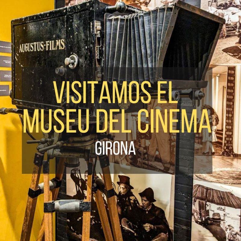 Museu del cinema de Girona: visita, precios y opiniones. ¿Vale la pena con&nbsp;niños?