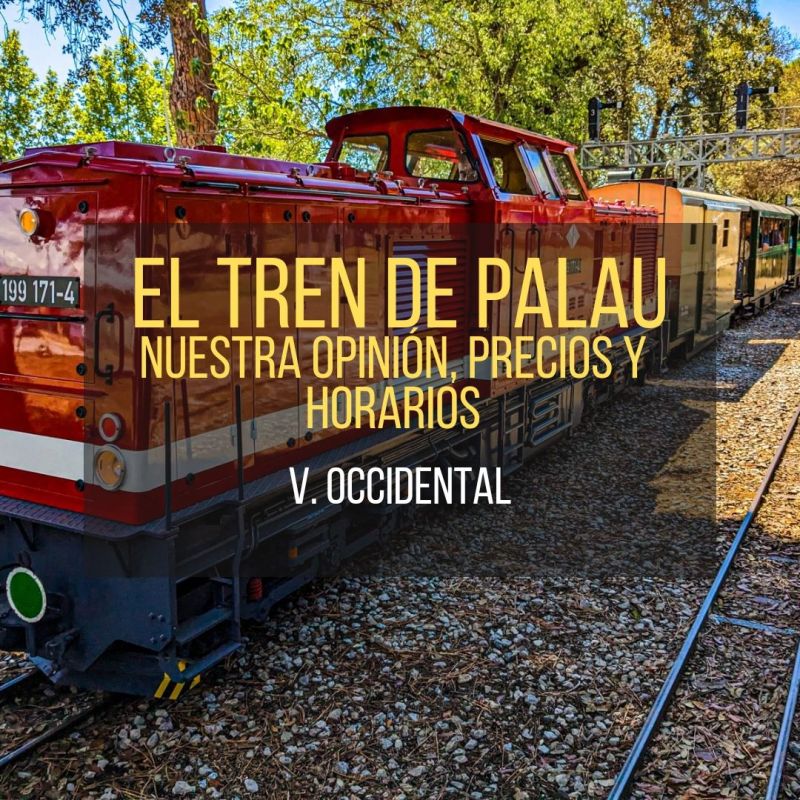 Tren del Palau: opiniones, precios y&nbsp;horarios
