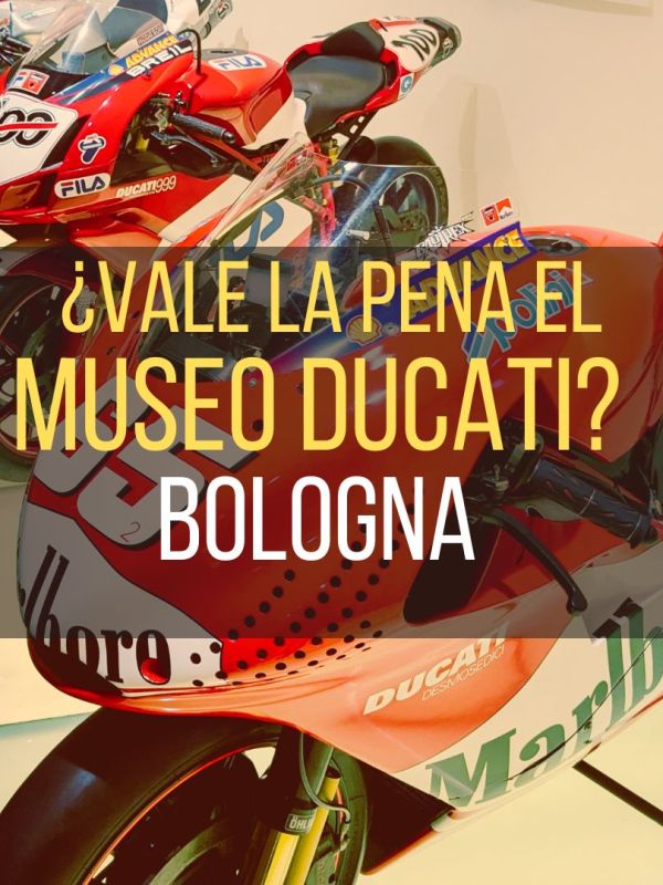Museo Ducati en Bolonia: no soy de motos, pero vale la&nbsp;pena