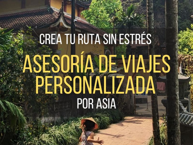 Asesoría de viajes personalizada a Asia: tu ruta ideal sin&nbsp;estrés