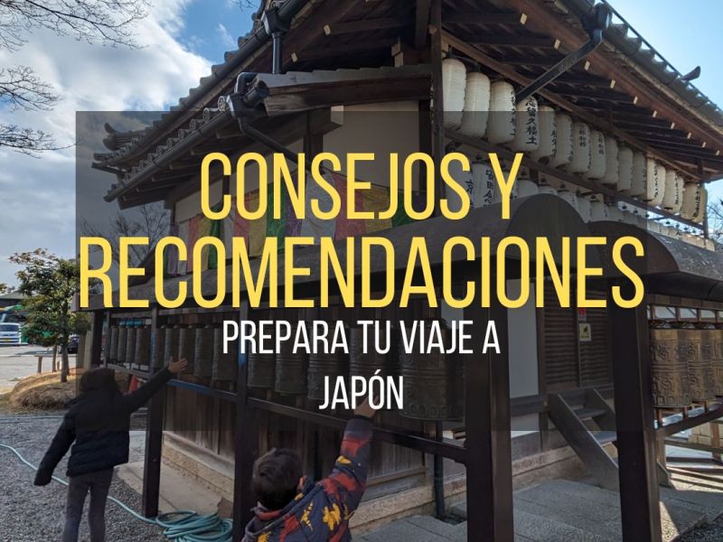 Consejos para viajar a&nbsp;Japón