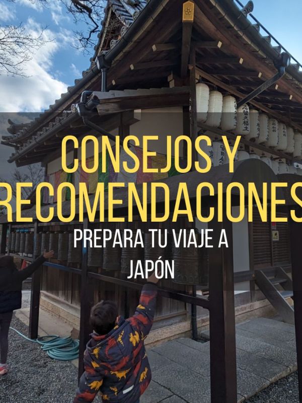 Consejos para viajar a&nbsp;Japón